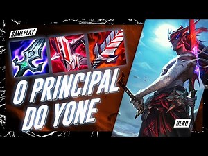 COMO JOGAR DE YONE | ITENS RUNAS E GAMEPLAY