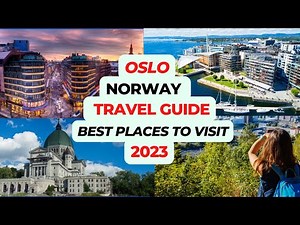 Oslo Norway Travel Guide 2023! Best Places To Visit And Things To Do In Oslo Norway 2023! Travel