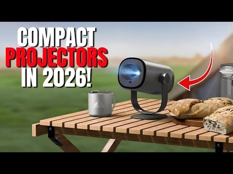 5 Best Compact Projectors For 2026 That Are ACTUALLY Small!