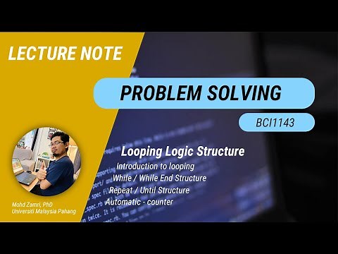 Problem Solving - Chap 5 Looping Logic Structure