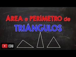 Como Calcular Área e Perímetro de Triângulos