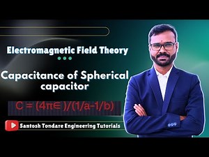 | Capacitance of Spherical capacitor | How to Derive equation of capacitance of Spherical capacitor
