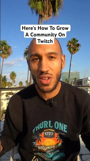 Here's How To Grow A Community On Twitch