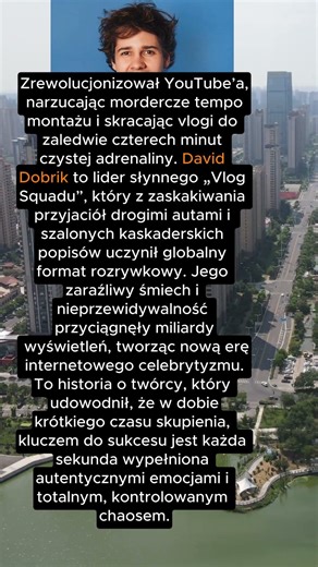 David Dobrik – Architekt chaosu i król czterominutowych vlogów