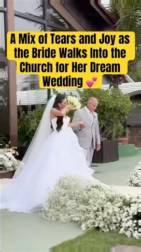 A Mix of Tears and Joy as the Bride Walks Into the Church for Her Dream Wedding #wedding