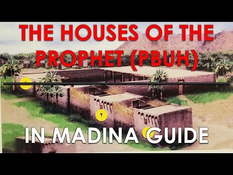 The Houses of the Prophet Muhammad's (PBUH) In Madina | Detailed Information