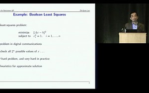 Semidefinite Relaxation for Quadratic and Quartic Optimization by Zhi-Quan Luo