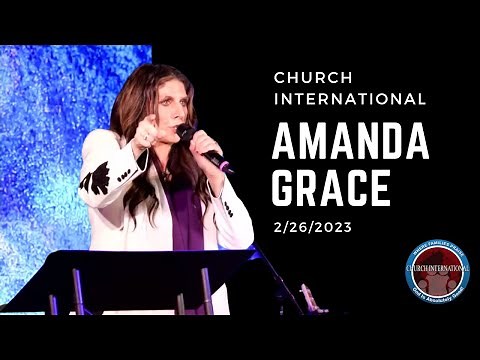 Church International's Sunday Morning Service with Amanda Grace: A WORD FROM THE LORD!!