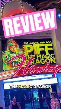 REVIEW: I Saw ‘Piff the Magic Dragon’ LIVE in Las Vegas at the Flamingo!