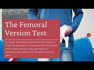Femoral Version Screen (Craig) Test