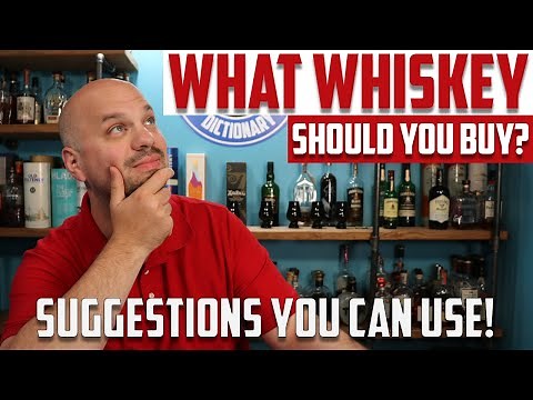What WHISKEY should YOU buy? BEGINNER WHISKEY choices and many more!