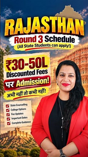 Rajasthan NEET Counselling 2026 Round 3 Schedule Out! 🔥 Save ₹30–50 Lakhs on MBBS Admission