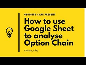 Option Chain Analysis using google sheet