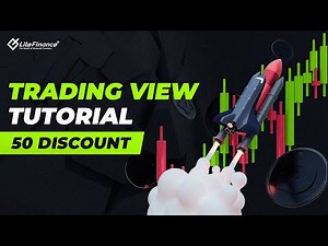 The most detailed instruction - TradingView tutorial | LiteFinance