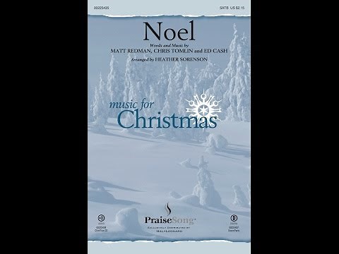 Noel by Chris Tomlin (feat. Lauren Daigle) | SATB Choir | Arr. Heather Sorenson