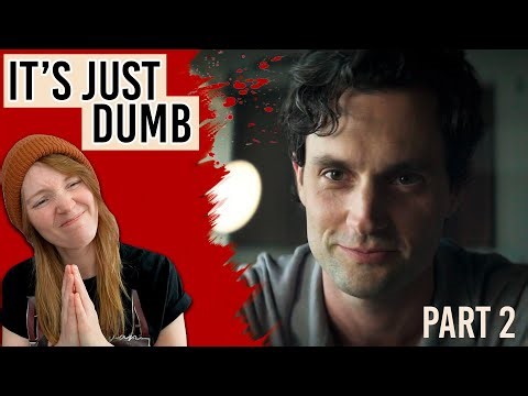 YOU Season 4 is Just DUMB | Part 2 Explained