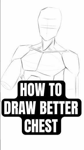 How to QUICKLY Draw BETTER Chest for Your Characters!!