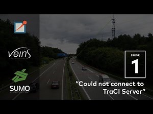 Could not connect to TraCI Server | VEINS l Error #1