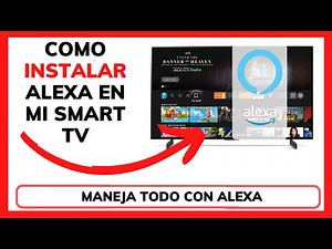 😊😱HOW TO INSTALL ALEXA ON SMART TV.mp4😉