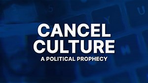 David Jeremiah - Cancel Culture: A Political Prophecy » Online Sermons