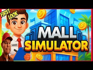 MALL Simulator Unbelievable First Experience!