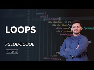 Loops in Pseudocode: FOR, WHILE & REPEAT UNTIL | AS Level Computer Science 9618 Paper 2