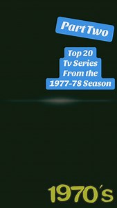 5K views · 3.8K reactions | The Top 20 Tv Series from the 1977-78 Season. Part Two. #greenscreenvideo #70stv #70stvshows #1970s #70s | Retroblastfromthepast | Facebook