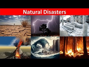 Natural Disasters Names। List of natural Disasters। Natural calamities name