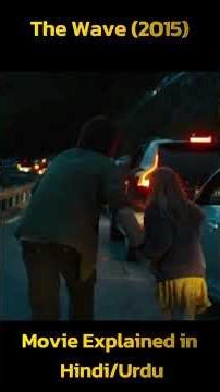 The Wave (2015) Movie Explained in Hindi/Urdu Summarized हिन्दी