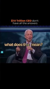 JPMorgan CEO Admits He Doesn't Know All the Answers #podcast #clips #successmindset #billionaire