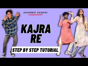Kajra Re Dharmik Samani Dance Choreography Tutorial | Kajra Re Song Dance Tutorial