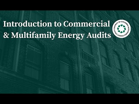 Introduction to Commercial & Multifamily Energy Audits