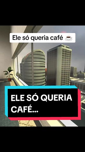 Ele só queria café ☕ - Gmod Memes Nextbot