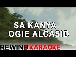 Sa Kanya | Ogie Alcasid | Karaoke Version
