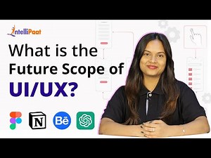 UI UX Design Scope in Future | Scope of UI UX Designer | UI UX Designing | Intellipaat