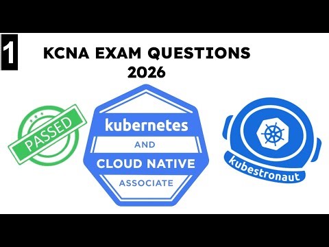 1 KCNA Most Important Questions 2026 | 100% Pass Guarantee | #kubernetes #cncf #kcna #kubestronaut