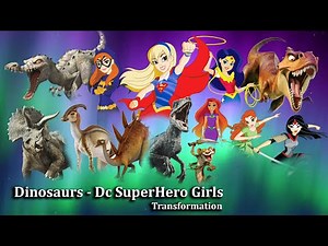 Dinosaurs & DC Super Hero Girls - Transformation (from Brother Bear)