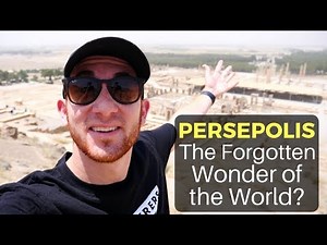 PERSEPOLIS: The Forgotten Wonder of the World?