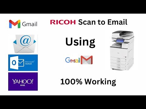 RICOH Scan to email by using Gmail, Scan to email setup, How to configure scan to email in Ricoh.