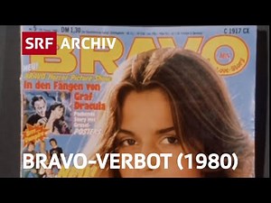 "Bravo" ban in Switzerland (1980) | Youth magazine of the 1980s | SRF Archive
