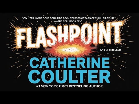 Flashpoint by Catherine Coulter | FBI Thriller | Audio Book