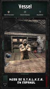 Vessel - Argentinian S.T.A.L.K.E.R. Mod #stalker #argentina #mods #mate