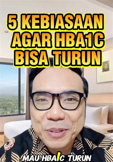 Turunkan HbA1c Penderita DM: 5 Kebiasaan