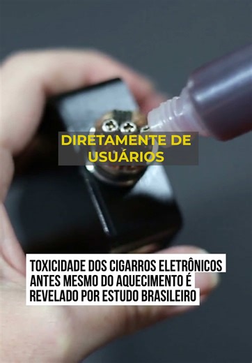 Estudo Revela Toxicidade em Líquidos de Cigarros Eletrônicos