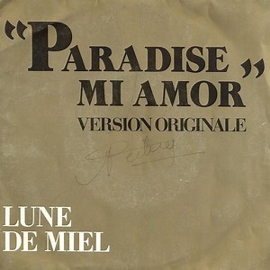 Lune De Miel - Paradise Mi Amor (Version Originale)