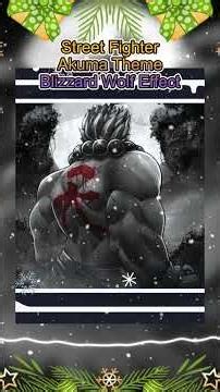 Akuma Theme Remix 🐺 Street Fighter Alpha 2- Akuma's Theme Blizzard Wolf Effects Akuma Remix Quality