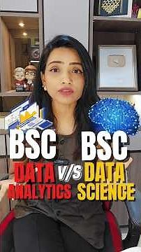 BSc Data Analytics Vs BSc Data Science| Which One to Choose?