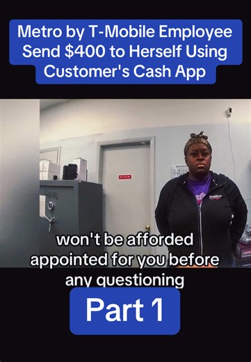 Metro by T-Mobile Employee Send $400 to Herself Using Customer's Cash App #cops #bodycam #bodycamcops #crime