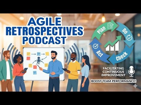 PMP Podcast #14: Bí Quyết Cải Tiến Liên Tục & Tổ Chức Retrospective Hiệu Quả