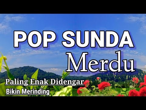 POP SUNDA MERDU PALING ENAK DIDENGAR TEMANI PERJALANAN DI PEDESAAN #lagusunda #vlog